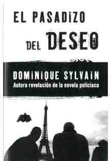 El pasadizo del deseo