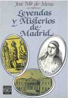 Leyendas y misterios de Madrid
