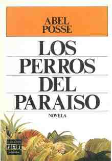 Los perros del paraiso
