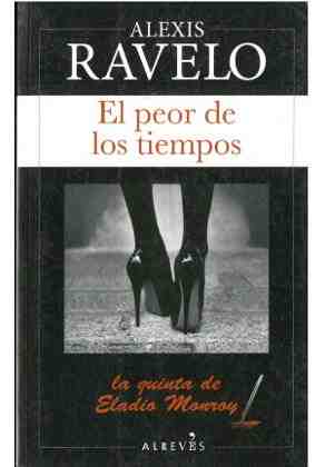 El peor de los tiempos