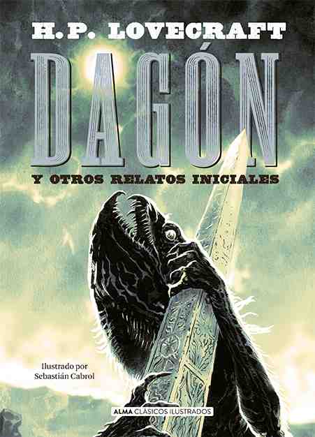 Dag�n y otros relatos iniciales