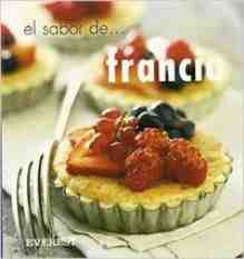 El sabor de... Francia