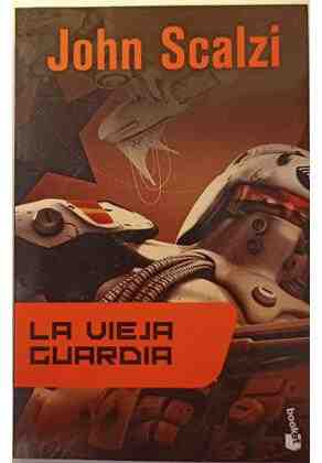La vieja Guardia