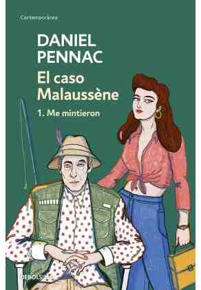 El caso Malauss�ne 1. Me mintieron