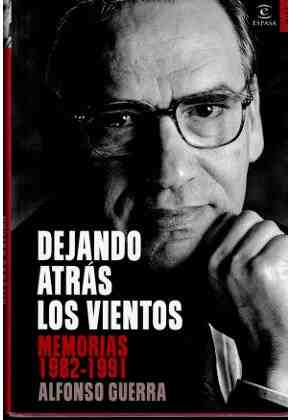 Dejando atr�s los vientos - memorias 1982-1991