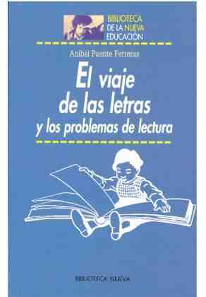El viaje de las letras y los problemas de lectura