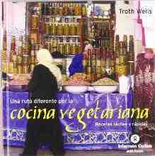 Una ruta diferente por la cocina vegetariana