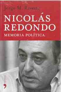 Nicol�s Redondo, mem�ria pol�tica