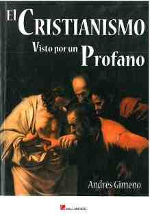 El cristianismo visto por un profano