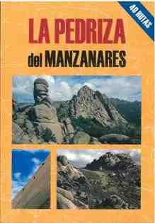 Las 40 mejores rutas de la Pedriza del Manzanares