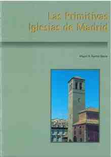 Las primitivas iglesias de Madrid