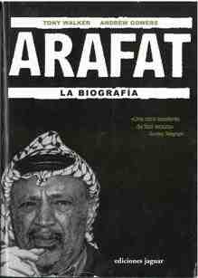 Arafat. La Biografia