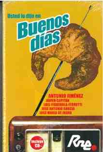 Usted lo dijo en Buenos D�as