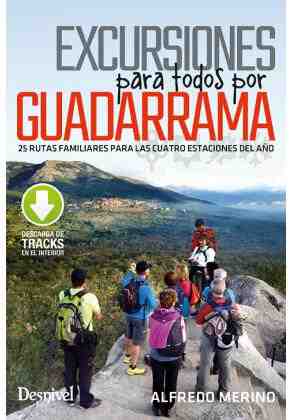 Excursiones para todos por Guadarrama