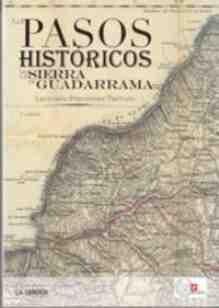 Los pasos hist�ricos de la sierra de Guadarrama