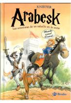 Arabesk. Las aventuras de un caballo en la corte