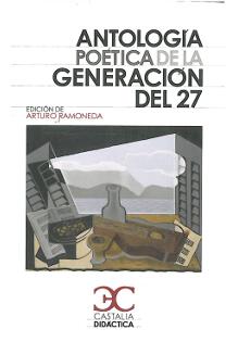 Antolog�a po�tica de la generaci�n del 27