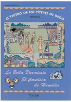 El teatro de los t�teres de dedo. La Bella Durmiente. El flautis