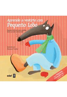 aprende a vestirte con Peque�o Lobo