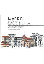 Madrid. Gu�a visual de arquitectura