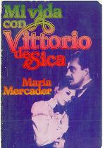 La vida con Vittorio de Sica