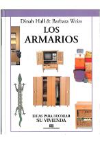 Ideas para decorar su vivienda. Los armarios.Tomo 5