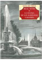 Real sitio de La Granja de San Ildefonso y Riofrio