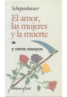 El amor, las mujeres y la muerte y otrso ensayos