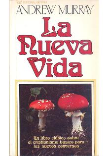 La nueva vida