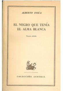 El negro que ten�a el alma blanca