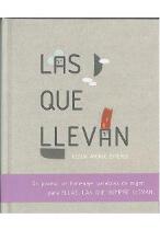 Las que llevan