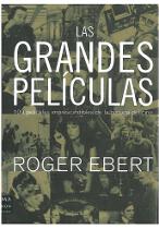 Las grandes pel�culas. 100 pel�culas imprescindibles de la histo