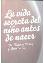 La vida secreta del ni�o antes de nacer
