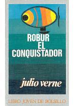 Robur El conquistador