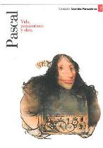 Pascal. Vida, pensamiento y obra