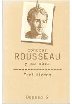 Conocer Rousseau y su obra