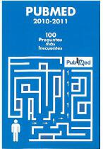 Pubmed 2010-2011. 100 preguntas m�s frecuentes