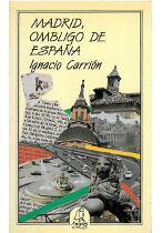 Madrid, ombligo de Espa�a