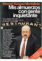 Mis almuerzos con gente inquietante