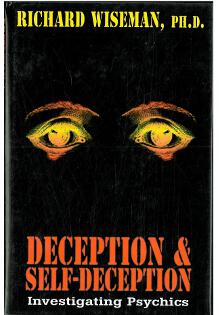 Deception & Self-Deception: Investigating Psychics