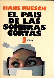 El pais de las sombras cortas
