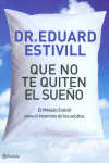 Que no te quiten el sue�o