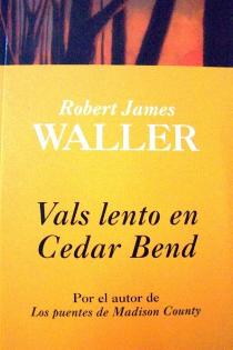 Vals lento en Cedar Brend