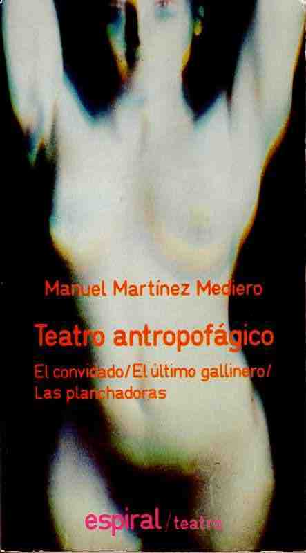 Teatro antropof�gico