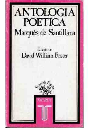 Antolog�a poetica Marqu�s de Santillana