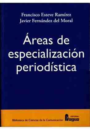 �reas de especializaci�n periodistica