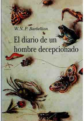 El diario de un hombre decepcionado