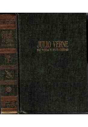 Jlio Verne su vida y sus obras
