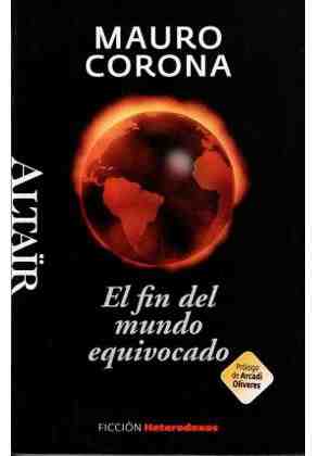 El fin del mundo equivocado