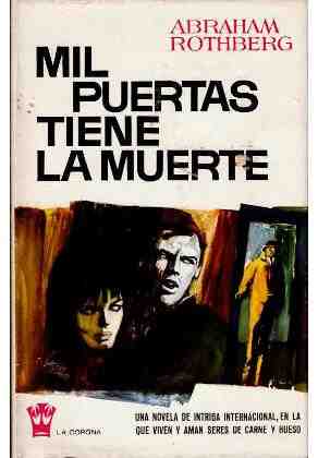 Mil puertas tiene la muerte